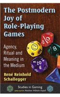 Postmodern Joy of Role-Playing Games