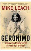 Geronimo: Leadership Strategies of an American Warrior