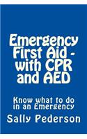 Emergency First Aid - with CPR and AED