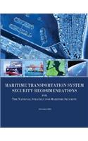 Maritime Transportation System Security Recommendations for the National Strategy for Maritime Security