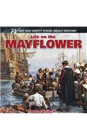 Life on the Mayflower