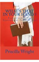 What's That in Your Hand: (English)