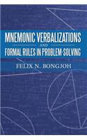 Mnemonic Verbalizations and Formal Rules in Problem-Solving
