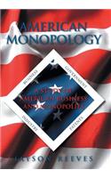 American Monopology