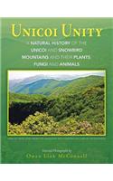 Unicoi Unity: A Natural History of the Unicoi and Snowbird Mountains and Their Plants, Fungi, and Animals