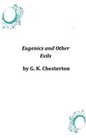 Eugenics and Other Evils