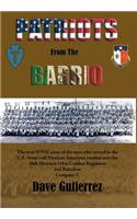 Patriots from the Barrio