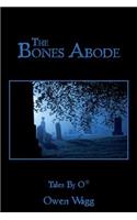 The Bones Abode