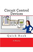 Circuit Control Devices: Quick Book