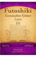 Futoshiki Gemischte Gitter Luxus - Schwer - Band 14 - 468 Rätsel: (14 Futoshiki)