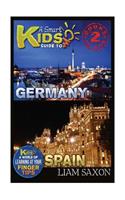 A Smart Kids Guide to Germany and Spain: A World of Learning at Your Fingertips