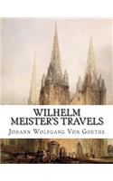 Wilhelm Meister's Travels: A Romance