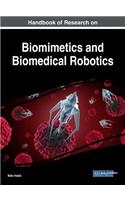 Handbook of Research on Biomimetics and Biomedical Robotics