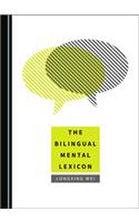 Bilingual Mental Lexicon