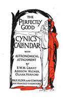 The Perfectly Good Cynic's Calendar