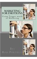 Marketing for Emotions