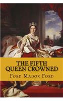 The fifth queen crowned (the fifth queen trilogy #3)