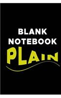 Blank Notebook Plain: Lined Notebook Journal To Write In