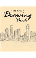 Blank Drawing Book: Large Sketchbook Premium Drawing 8'' X 10'': (Sketchbook, Sketch Book): Large Sketchbook Premium Drawing 8'' X 10'': (Sketchbook, Sketch Book)