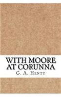 With Moore at Corunna