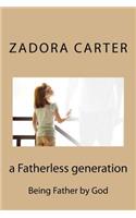 A Fatherless Generation