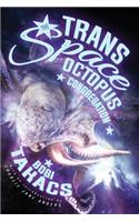Trans Space Octopus Congregation