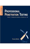 Professional Penetration Testing: Creating and Learning in a Hacking Lab