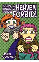 Heaven Forbid! Volume 2