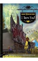 Ghost Detectors Book 4: I Dare You!(4 Ghost Detectors)