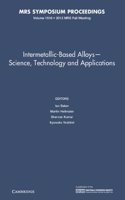 Intermetallic-Based Alloys - Science, Technology and Applications
