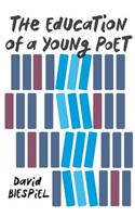 The Education Of A Young Poet