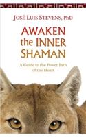 Awaken the Inner Shaman