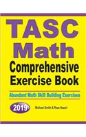 TASC Math Comprehensive Exercise Book