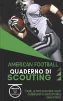 American Football. Quaderno Di Scouting