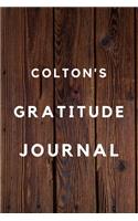 Colton's Gratitude Journal: 2020 New Year Planner Goal Journal Gift for Colton / Notebook / Diary / Unique Greeting Card Alternative