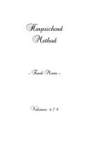 Harpsichord Method - Volumes 6 7 8