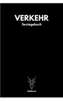 Verkehr - Sextagebuch: A5 Sextagebuch - Sex Diary - Notizbuch - Analyse Geschlechtsverkehr - Erotikbuch -Erfolgskontrolle - Hochzeitsgeschenk - Sextagebuch für Singles, Pa