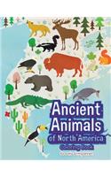 Ancient Animals of North America Coloring Book