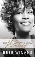 Whitney I Knew
