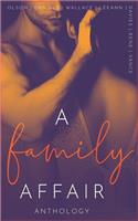 A Family Affair Anthology
