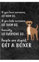 Get A Boxer Notebook Journal: 110 Blank Lined Papers - 6x9 Personalized Customized Notebook Journal Gift For Boxer Puppy Dog Owners and Lovers