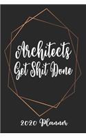 Architects Get Shit Done 2020 Planner