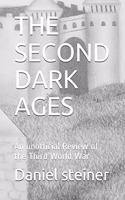 The Second Dark Ages