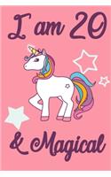 I am 20 and Magical
