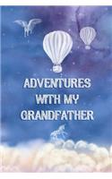 Adventures with my Grandfather: Adventure Journal, Child Diary, Sky Blue Celestial Cover with Cloud Theme