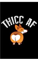 Thicc AF