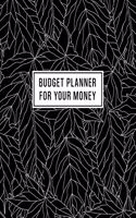 Budget Planner for Your Money