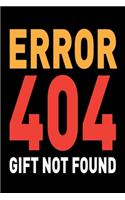 Error 404 Gift Not Found