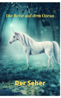 Die Reise auf dem Ozean