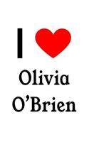 I Love Olivia O